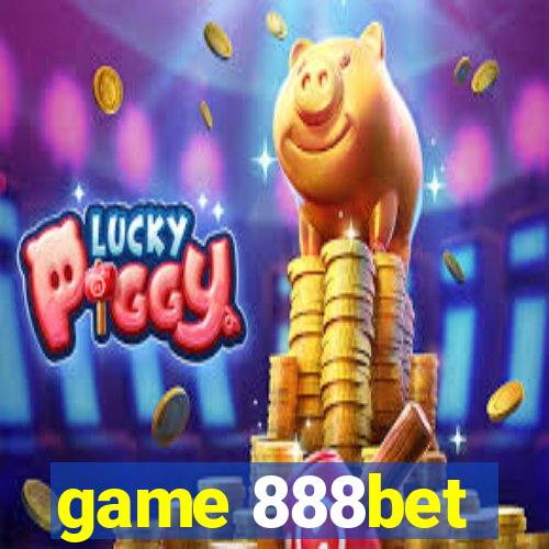 game 888bet